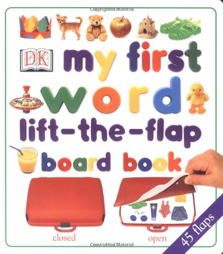 My First Lift the Flap Board Book