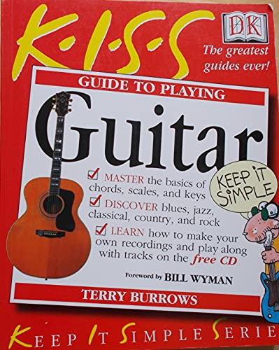 Kiss Guide to Playing the Guitar