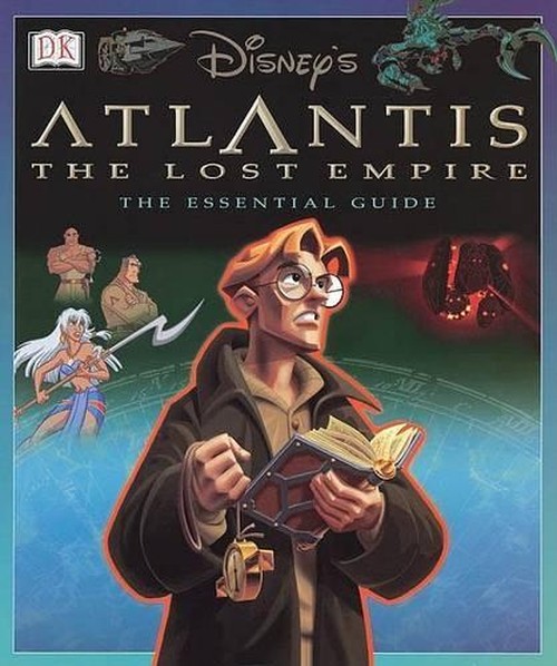 Disney's Atlantis: The Lost Empire Essential Guide