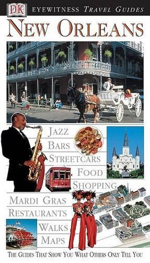 Eyewitness Travel Guide: New Orleans