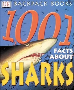 1001 Facts About Sharks