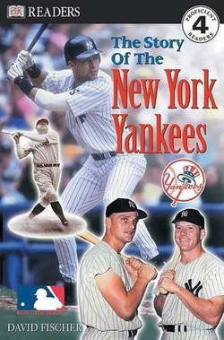 The Story of the New York Yankees