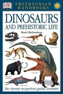 Handbooks: Dinosaurs and Prehistoric Life