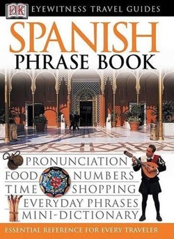 Spanish Phrase Book