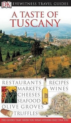 A Taste of Tuscany