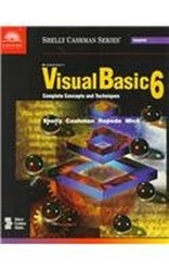 Microsoft Visual Basic 6: Complete Concepts and Techniques