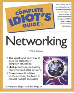 Complete Idiot's Guide to Networking