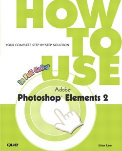 How to Use Adobe Photoshop Elements 2