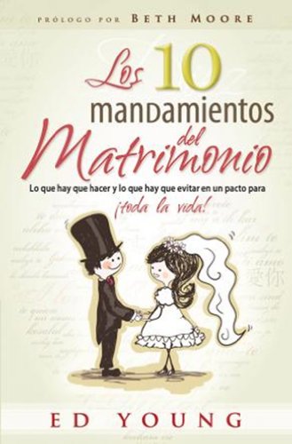 Los 10 Mandamientos del Matrimonio