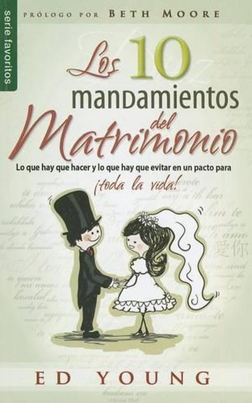 Los 10 Mandamientos del Matrimonio - Serie Favoritos
