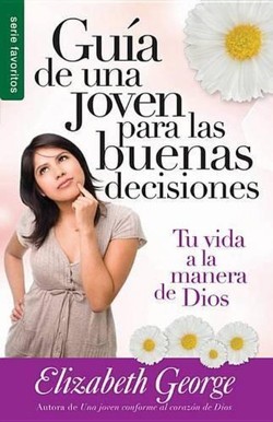 Guia de Una Joven Para Las Buenas Decisiones - Serie Favoritos