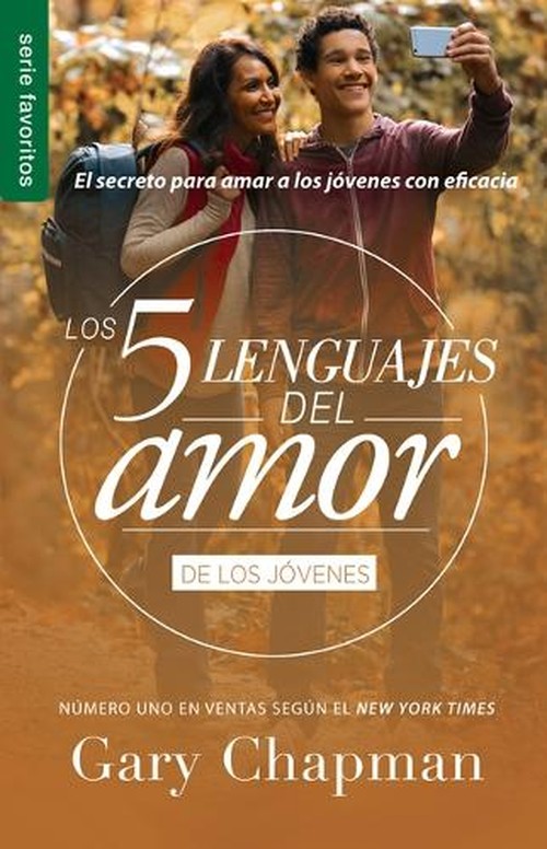 Los 5 Lenguajes del Amor Para Jovenes (Revisado) - Serie Favoritos