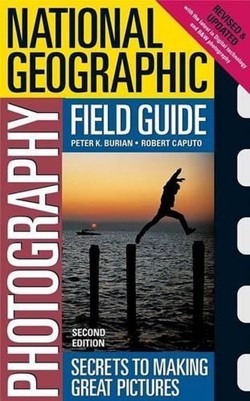 "National Geographic" Photography Field Guide