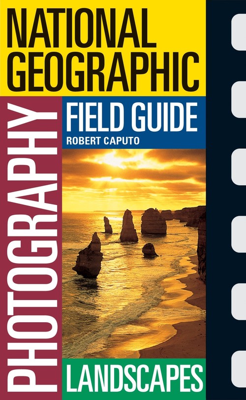 NG Photography Field Guide: Landscapes