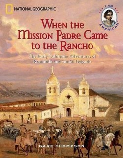 When the Mission Padre Came to the Rancho