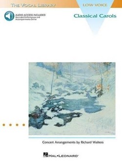 Classical Carols (Low Voice)