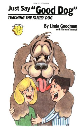 Just Say Good Dog
