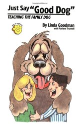 Just Say Good Dog