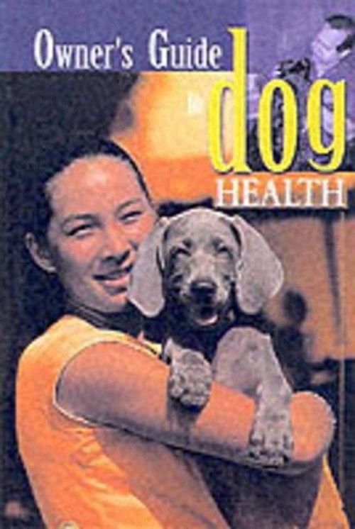Owner's Guide to Dog Health
