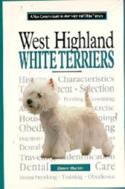 A New Owners Guide to West Highland White Terriers