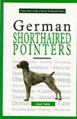 A New Owners Guide to German Shorthaired Pointers