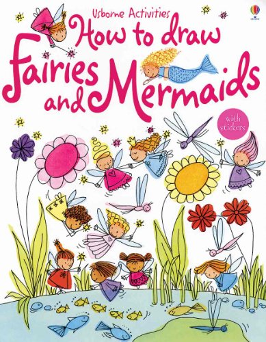 How to Draw Fairies and Mermaids