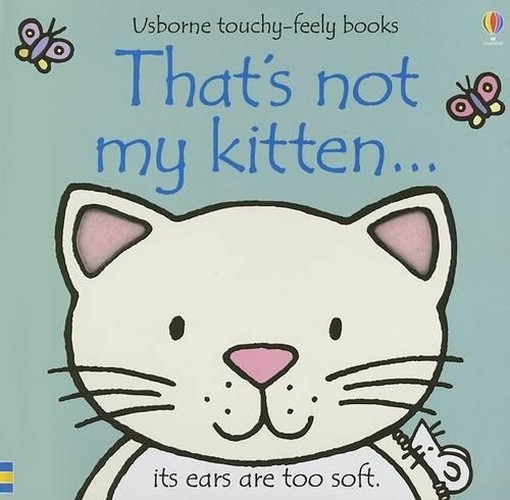 That's Not My Kitten