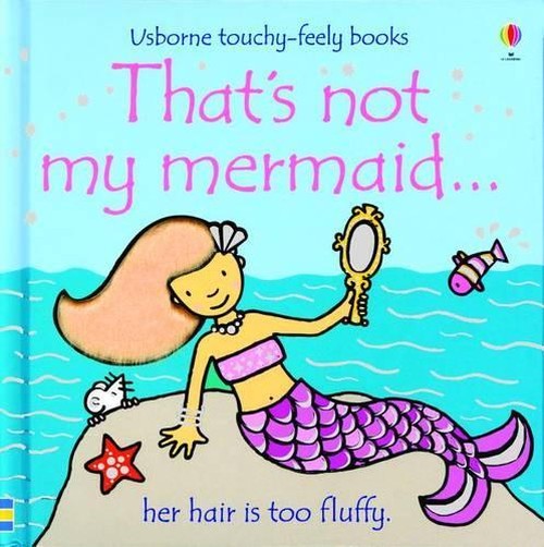 That's Not My Mermaid...