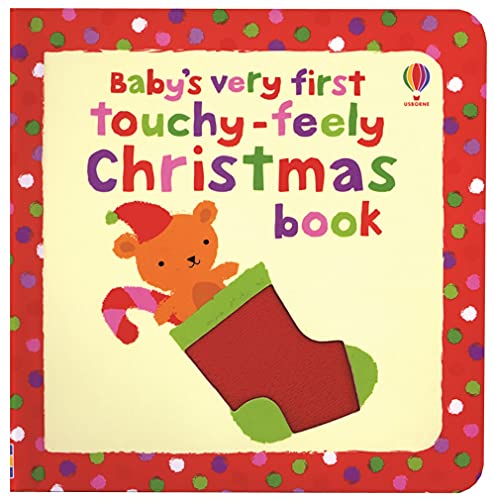 Baby's Very First Touchy-Feely Christmas