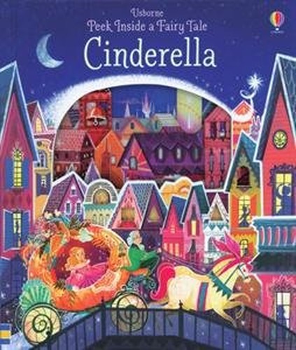 Peek Inside a Fairy Tale Cinderella Board Books