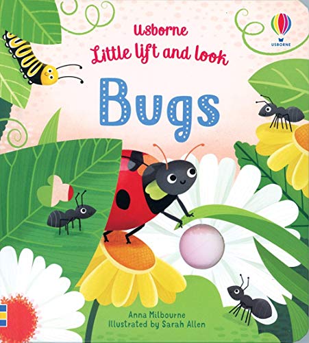 Usborne Little Lift and Look Bugs