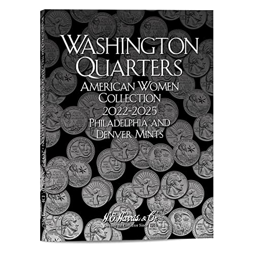 H.E. Harris(r) Coin Folder - Washington Quarters American Women Collection: 2022-2025 (P & D Mints)