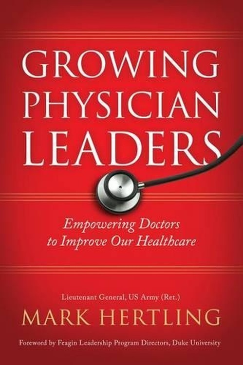 Growing Physician Leaders