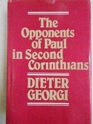 The Opponents of Paul in Second Corinthians