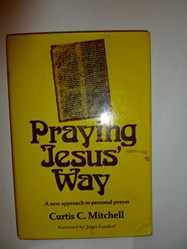 Praying Jesus' Way