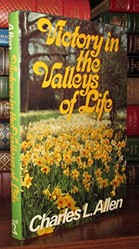 Victory in the Valleys of Life