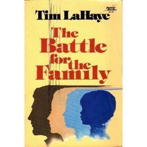 The Battle for the Family