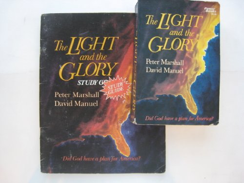 The Light and the Glory Study Guide