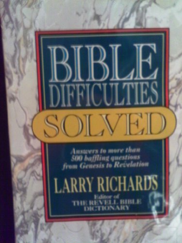 Bible Difficulties Solved