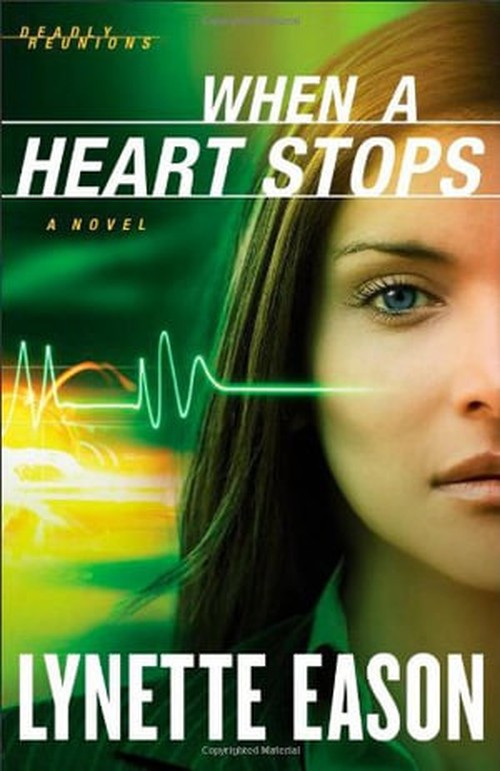 When a Heart Stops A Novel