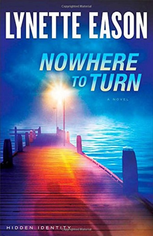 Nowhere to Turn A Novel