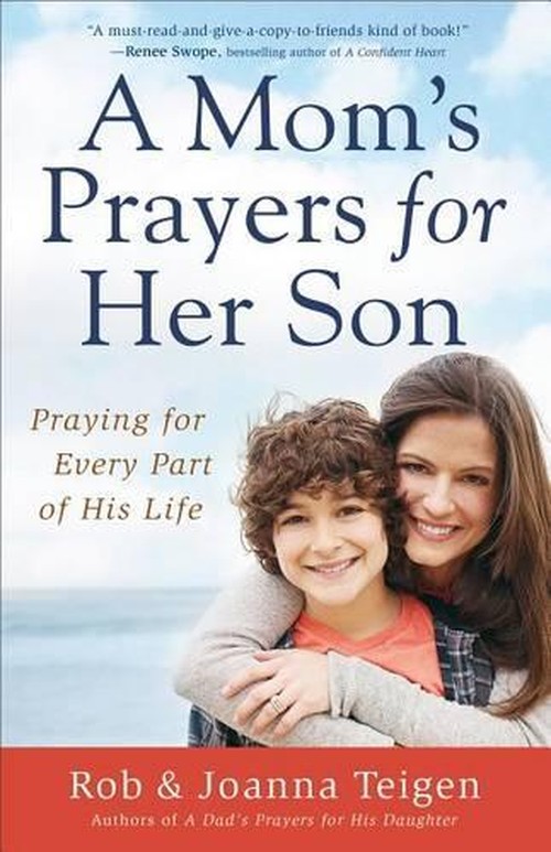 A Mom's Prayers for Her Son