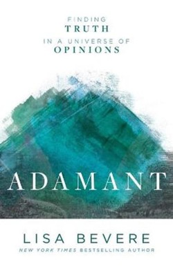 Adamant  Finding Truth in a Universe of Opinions