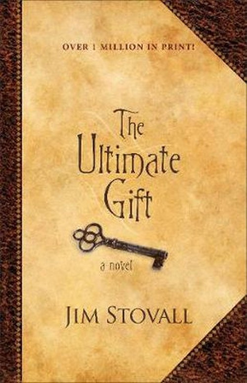 The Ultimate Gift A Novel