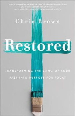 Restored – Transforming the Sting of Your Past into Purpose for Today