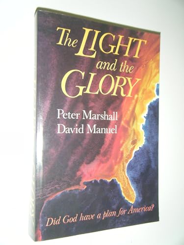 The Light and the Glory Study Guide