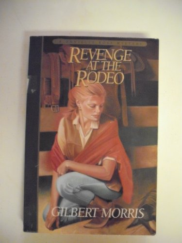Revenge at the Rodeo