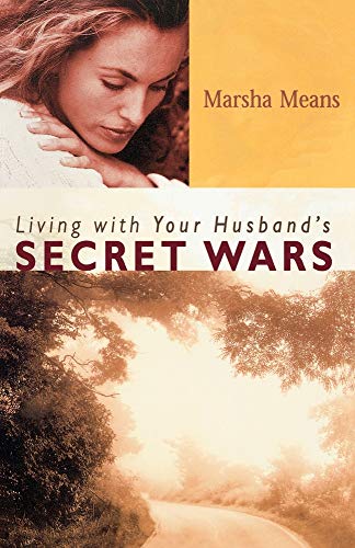 Living with Your Husband`s Secret Wars
