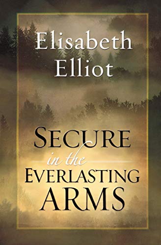 Secure in the Everlasting Arms