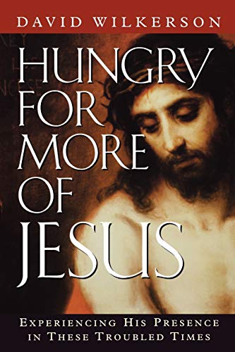 Hungry for More of Jesus